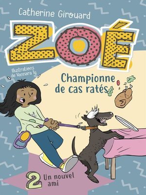 cover image of Zoé, championne de cas ratés 2